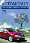 Automobily 7 - Diagnostika motorových vozidel I, 4.  vydání