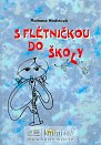 S flétničkou do školy