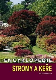 Encyklopedie stromy a keře - 4.vydání