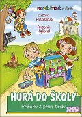 Hurá do školy - Příběhy z první třídy