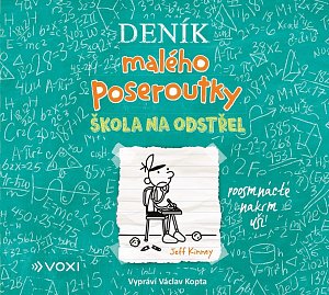 Deník malého poseroutky 18 - Škola na odstřel - CDmp3 (Čte Václav Kopta)