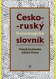 Česko-ruský frazeologický slovník