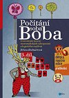 Počítání soba Boba 3. díl - Cvičení pro rozvoj matematických schopností a logického myšlení pro děti od 5 do 7 let