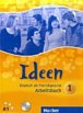 Ideen 1: Arbeitsbuch mit Audio-CD zum Arbeitsbuch