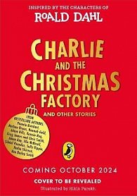 Charlie and the Christmas Factory