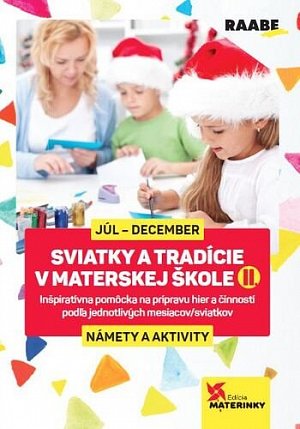 Sviatky a tradície v materskej škole II.