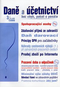 Daně a účetnictví bez chyb, pokut a penále 3/2006