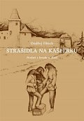 Strašidla na Kašperku