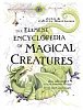 The Element Encyclopedia of Magical Creatures: The Ultimate A-Z of Fantastic Beings from Myth and Magic, 1.  vydání