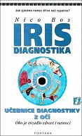 IRIS Diagnostika - Učebnice diagnostiky z očí, Oko jako zrcadlo zdraví a nemoci