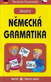 Školní německá gramatika - nové vydání