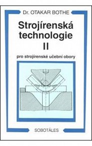 Strojírenská technologie II. pro strojírenské učební obory