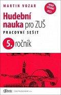 Hudební nauka pro ZUŠ 5. ročník - Pracovní sešit