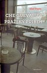 Pražský příběh Ernesta Che Guevarry