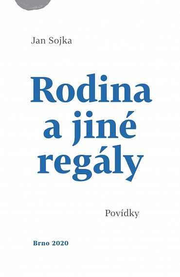 Náhled Rodina a jiné regály - Příběhy pod rouškou