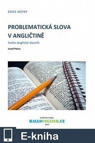 Problematická slova v angličtině: česko-anglický slovník (E-KNIHA)