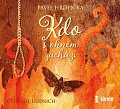 Kdo s ohněm zachází - audioknihovna
