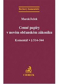 Cenné papíry v novém občanském zákoníku:Komentář. § 514-544