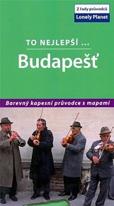 Budapešť- to nejlepší...