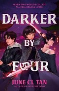 Darker By Four: a thrilling, action-packed urban YA fantasy