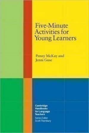 Five-Minute Activities for Young Learners