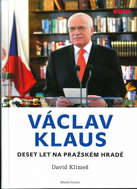 Náhled Václav Klaus - Deset let na Pražském hradě