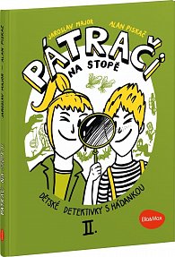 Pátrači na stopě II. – Dětské detektivky s hádankou