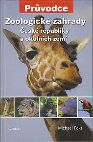 Zoologické zahrady České republiky a okolních zemí 
