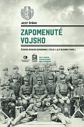 Zapomenuté vojsko - Československá domobrana z Itálie a její neznámá epopej
