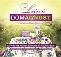 Léčivá domácnost - Čtyři roční období z pohledu současné ženy