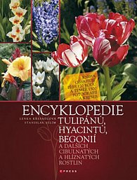 Encyklopedie tulipánů,hyacintů, beconií