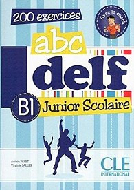 Abc DELF Junior Scolaire B1: Livre + DVD-ROM