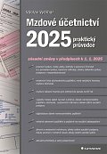 Mzdové účetnictví 2025 - praktický průvodce