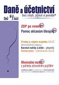 DaÚ 6-7/2022 Minimální mzda – důležitost pro zdravotní pojištění, Pomoc občanům Ukrajiny z pohledu ZDP a DPH, Použití HM, poskytnutí služby a DPH