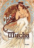 Mucha - An Illustrated Life