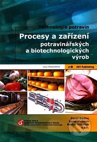 Procesy a zařízení v potravinářství a biotechnologiích