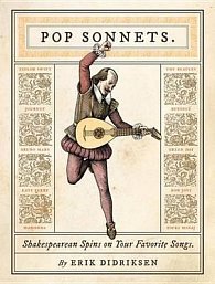 Pop Sonnets : Shakespearean Spins on Your Favorite Songs