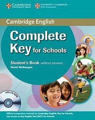 Complete Key for Schools Students Book without Answers with CD-ROM