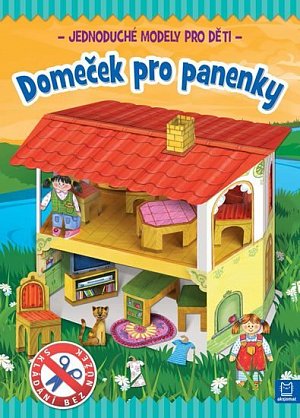 Domeček pro panenky - Jednoduché modely pro děti