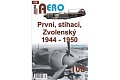 AERO 108 První, stíhací, Zvolenský 1944-1950