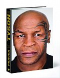 Mike Tyson - Čistá pravda