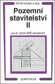 Pozemní stavitelství II pro 2 r. SPŠ stavební, 1.  vydání