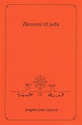 Zkrocení tří jedů
