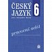 Český jazyk 6 pro základní školy - Pracovní sešit, 2.  vydání