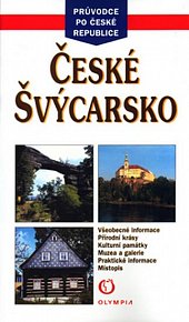 České Švýcarsko - Průvodce po České republice