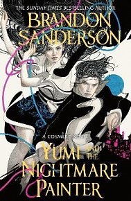 Yumi and the Nightmare Painter: A Cosmere Novel