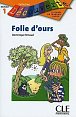 Découverte 1 Adolescents: Folie d´ours - Livre