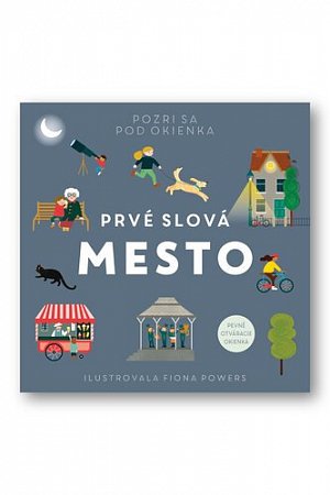 Prvé slová Mesto