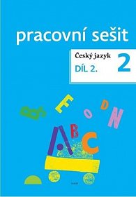 Český jazyk pro 2. ročník - pracovní sešit 2. díl