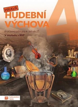 Hravá hudební výchova 4 - pracovní sešit, 1.  vydání